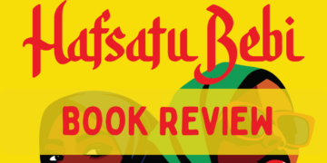 Hafsatu Bebi by Fatima Bala: A Book Review